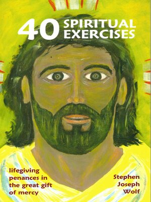 cover image of Forty Spiritual Exercises